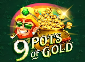 9 Pots of Gold