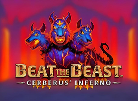 Beat the Beast Cerberus Inferno