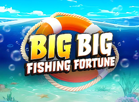 Big Big Fishing Fortune