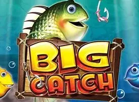 Big Catch