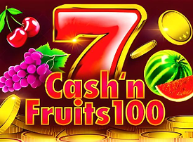 Cash n Fruits 100