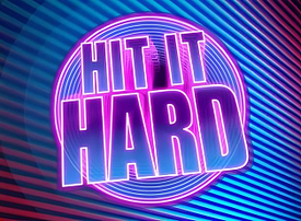 Hit It Hard