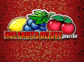 Hot Fruits Deluxe Quattro