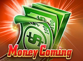 Money Coming