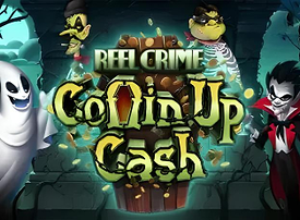 Reel Crime Coffin up Cash